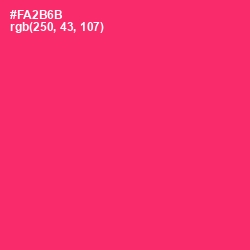 #FA2B6B - Radical Red Color Image