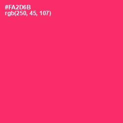 #FA2D6B - Radical Red Color Image