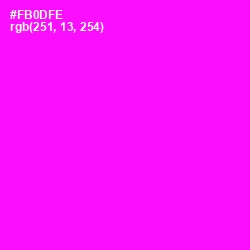 #FB0DFE - Magenta / Fuchsia Color Image