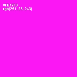 #FB17F3 - Magenta / Fuchsia Color Image