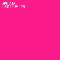 #FB1A8A - Persian Rose Color Image