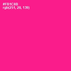 #FB1C8B - Persian Rose Color Image