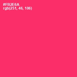 #FB2E6A - Radical Red Color Image