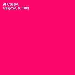#FC086A - Rose Color Image