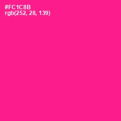 #FC1C8B - Persian Rose Color Image