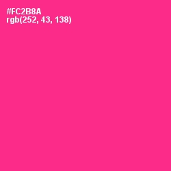 #FC2B8A - Wild Strawberry Color Image