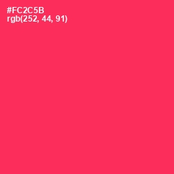 #FC2C5B - Radical Red Color Image