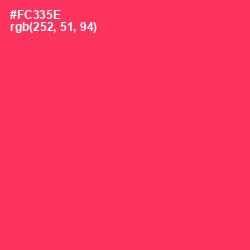 #FC335E - Radical Red Color Image