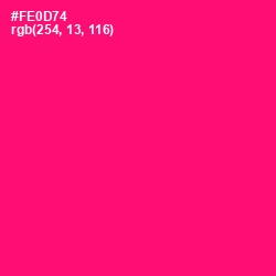 #FE0D74 - Rose Color Image