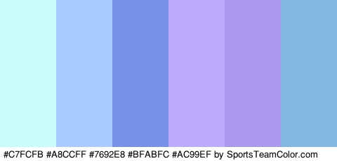 #C7FCFB #A8CCFF #7692E8 #BFABFC #AC99EF #81B7E2 Colors