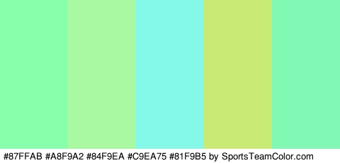 #87FFAB #A8F9A2 #84F9EA #C9EA75 #81F9B5 Colors