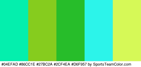 #04EFAD #86CC1E #27BC2A #2CF4EA #D6F957 Colors