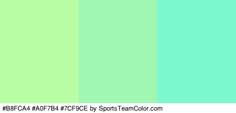 #B8FCA4 #A0F7B4 #7CF9CE Colors