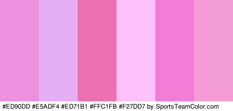 #ED90DD #E5ADF4 #ED71B1 #FFC1FB #F27DD7 #F29BD5 Colors