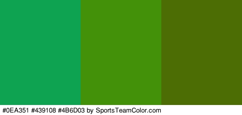 #0EA351 #439108 #4B6D03 Colors