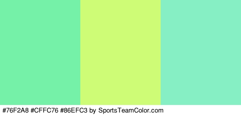 #76F2A8 #CFFC76 #86EFC3 Colors