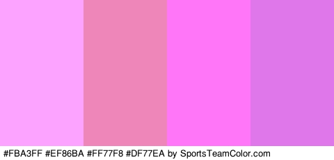 #FBA3FF #EF86BA #FF77F8 #DF77EA Colors