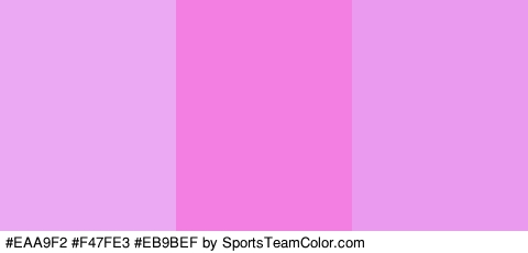 #EAA9F2 #F47FE3 #EB9BEF Colors