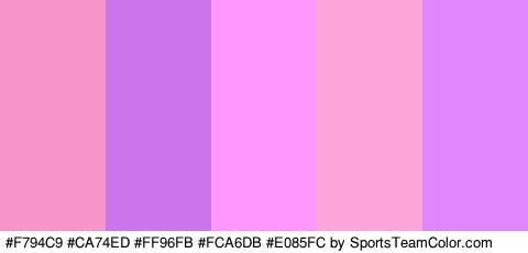 #F794C9 #CA74ED #FF96FB #FCA6DB #E085FC Colors