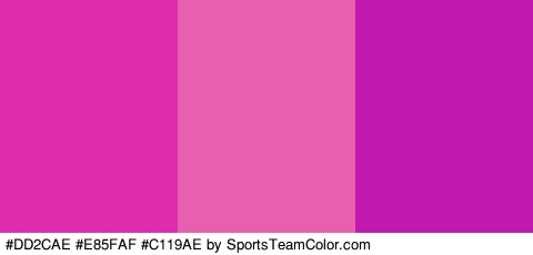 #DD2CAE #E85FAF #C119AE Colors