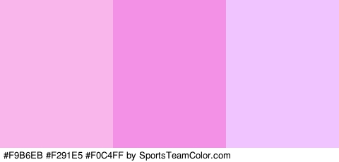 #F9B6EB #F291E5 #F0C4FF Colors