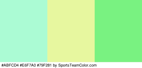 #ABFCD4 #E6F7A0 #79F281 Colors