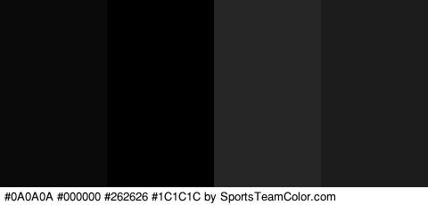 #0A0A0A #000000 #262626 #1C1C1C Colors