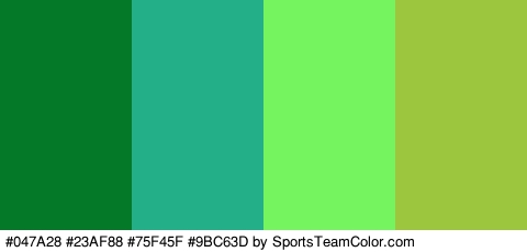 #047A28 #23AF88 #75F45F #9BC63D Colors