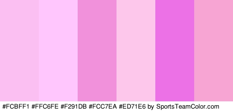 #FCBFF1 #FFC6FE #F291DB #FCC7EA #ED71E6 #F7A5D3 Colors