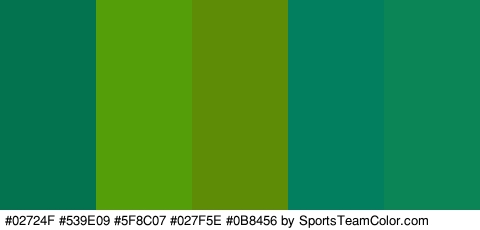 #02724F #539E09 #5F8C07 #027F5E #0B8456 Colors