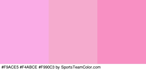 #F9ACE5 #F4ABCE #F990C3 Colors