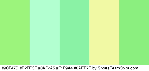 #9CF47C #B2FFCF #8AF2A5 #F1F9A4 #8AEF7F Colors