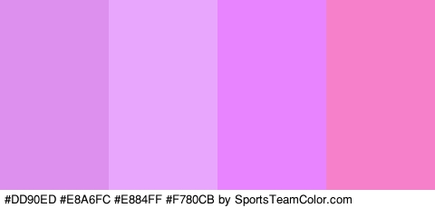 #DD90ED #E8A6FC #E884FF #F780CB Colors