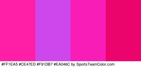 #FF1EA5 #CE47ED #F91DB7 #EA046C Colors