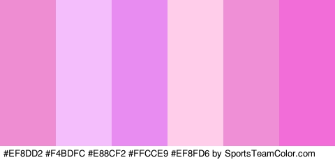 #EF8DD2 #F4BDFC #E88CF2 #FFCCE9 #EF8FD6 #F26DD7 Colors