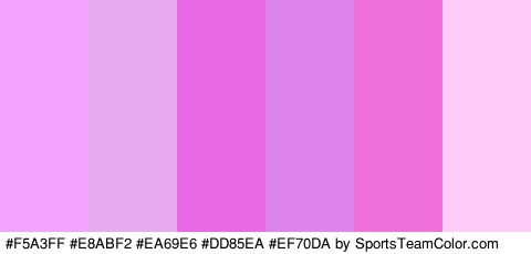 #F5A3FF #E8ABF2 #EA69E6 #DD85EA #EF70DA #FFCCFA Colors