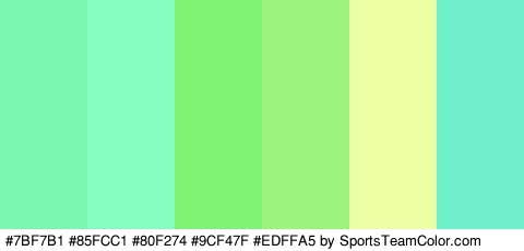 #7BF7B1 #85FCC1 #80F274 #9CF47F #EDFFA5 #70EFCD Colors