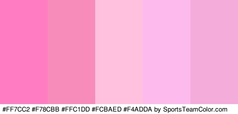 #FF7CC2 #F78CBB #FFC1DD #FCBAED #F4ADDA Colors