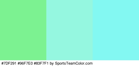 #7DF291 #96F7E0 #83F7F1 Colors