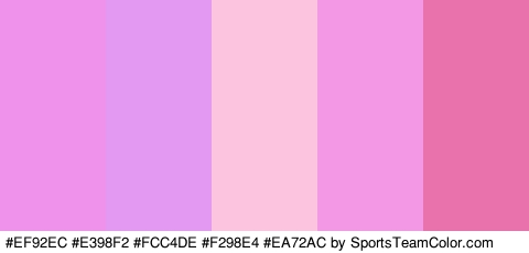 #EF92EC #E398F2 #FCC4DE #F298E4 #EA72AC Colors