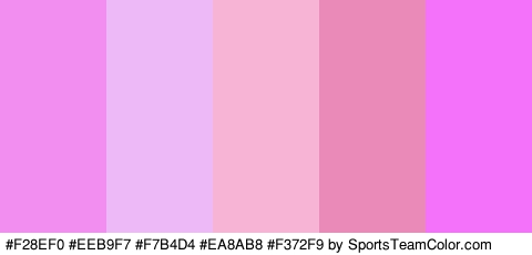 #F28EF0 #EEB9F7 #F7B4D4 #EA8AB8 #F372F9 Colors