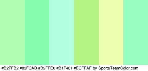 #B2FFB2 #83FCAD #B2FFE0 #B1F481 #ECFFAF #97FCC1 Colors