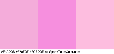 #F4ADDB #F78FDF #FCBDDE Colors