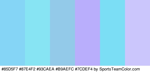 #85D5F7 #87E4F2 #93CAEA #B9AEFC #7CDEF4 #CBC7FC Colors