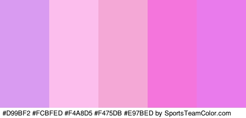 #D99BF2 #FCBFED #F4A8D5 #F475DB #E97BED Colors