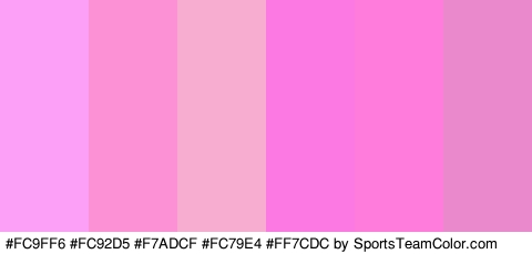 #FC9FF6 #FC92D5 #F7ADCF #FC79E4 #FF7CDC #EA8ACD Colors