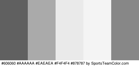 #606060 #AAAAAA #EAEAEA #F4F4F4 #878787 Colors