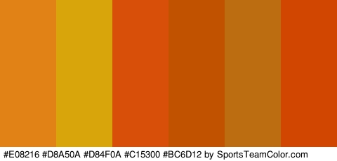 #E08216 #D8A50A #D84F0A #C15300 #BC6D12 #D14702 Colors