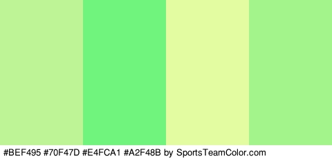 #BEF495 #70F47D #E4FCA1 #A2F48B Colors