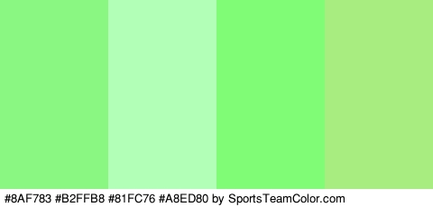 #8AF783 #B2FFB8 #81FC76 #A8ED80 Colors